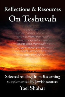 Reflections & Resources on Teshuvah