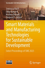 Smart Materials and Manufacturing Technologies for Sustainable Development