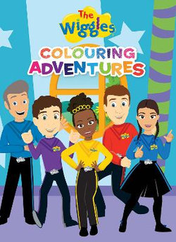 The Wiggles: Colouring Adventures The Wiggles: Colouring Adventures