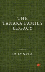 The Tanaka Family Legacy