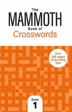 The Mammoth Book of Crosswords 1