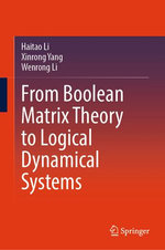 From Boolean Matrix Theory to Logical Dynamical Systems