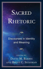 Sacred Rhetoric