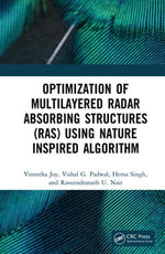 Optimization of Multilayered Radar Absorbing Structures (RAS) using Nature Inspired Algorithm