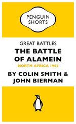 Great Battles: The Battle of Alamein