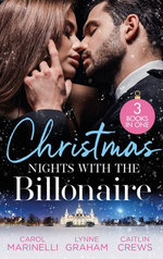 Christmas Nights With The Billionaire/The Billionaire's Christmas Cinderella/The Greek's Surprise Christmas Bride/Unwrapping The Innocent's Secret
