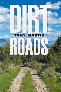 Dirt Roads Dirt Roads