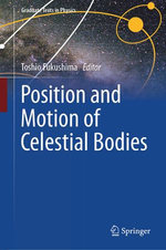 Position and Motion of Celestial Bodies Position and Motion of Celestial Bodies
