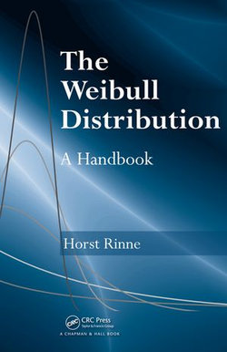 The Weibull Distribution The Weibull Distribution