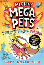 Mighty Mega Pets: Freaky Food Fiasco!