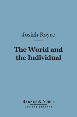 The World and the Individual (Barnes & Noble Digital Library)
