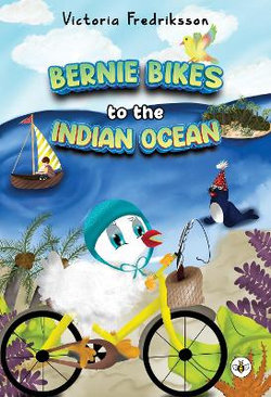 Bernie Bikes to the Indian Ocean
