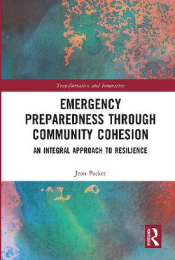Emergency Preparedness Through Community Cohesion Emergency Preparedness Through Community Cohesion