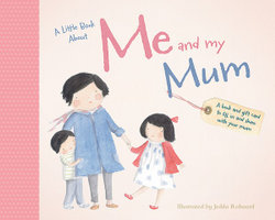A Little Book About Me & My Mum