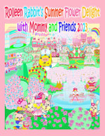 Rolleen Rabbit's Summer Flower Delight with Mommy and Friends 2023