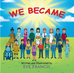 We Became