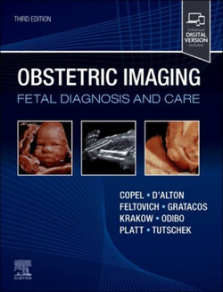 Obstetric Imaging: Fetal Diagnosis and Care Obstetric Imaging: Fetal Diagnosis and Care