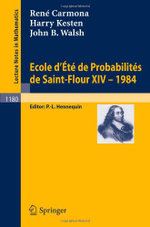 Ecole d'Ete de Probabilites de Saint Flour XIV, 1984