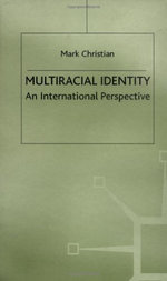 Multiracial Identity
