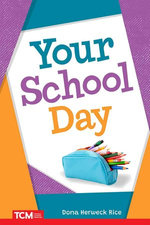 Your School Day Your School Day