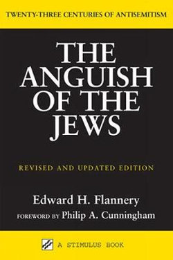 Anguish of the Jews (Revised and Updated)
