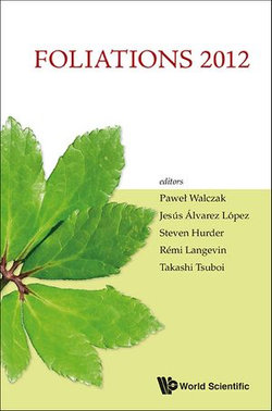 Foliations 2012 - Proceedings Of The International Conference