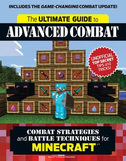 Ultimate Guide to Advanced Combat Ultimate Guide to Advanced Combat