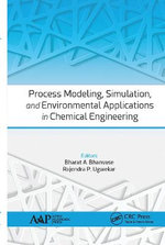 Process Modeling Simulation and Environmental Applications in Chemical Engineering