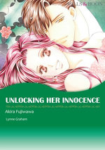UNLOCKING HER INNOCENCE (Mills & Boon Comics)