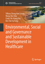 Environmental, Social and Governance and Sustainable Development in Healthcare