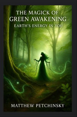 The Magick of Green