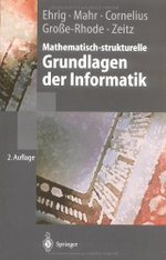 Mathematisch-Strukturelle Grundlagen der Informatik