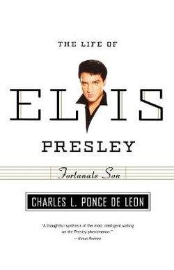The Life of Elvis Presley