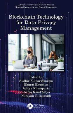 Blockchain Technology for Data Privacy Management Blockchain Technology for Data Privacy Management