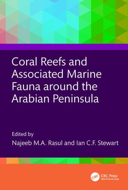 Coral Reefs and Associated Marine Fauna around the Arabian Peninsula Coral Reefs and Associated Marine Fauna around the Arabian Peninsula