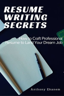 Resume Writing Secrets Resume Writing Secrets