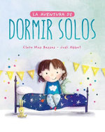 Aventura de Dormir Solos, La