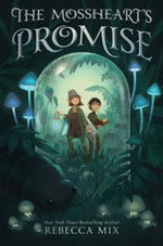 The Mossheart's Promise