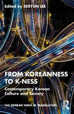 From Koreanness to K-ness