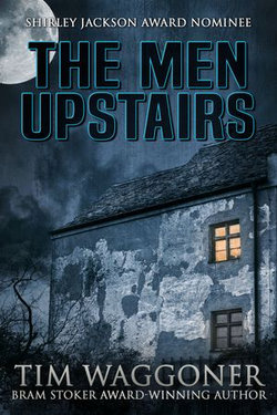 The Men Upstairs