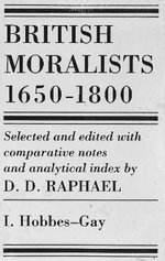 British Moralists: 1650-1800 (Volumes 1 and 2)
