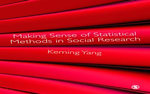 Making Sense of Statistical Methods in Social Research