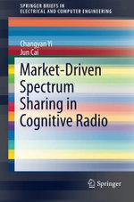 Market-Driven Spectrum Sharing in Cognitive Radio