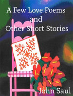A Few Love Poems and Other Short Stories