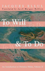 To Will and to Do, Volume Two