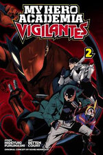My Hero Academia: Vigilantes