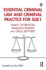 Essential Criminal Law and Criminal Practice for SQE1