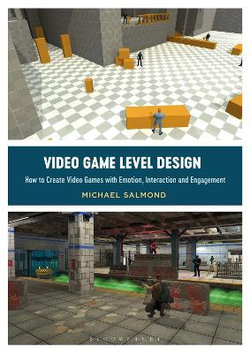 Video Game Level Design Video Game Level Design