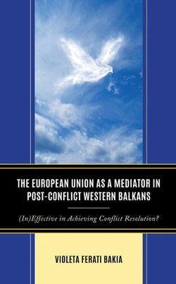 The European Union as a Mediator in Post-Conflict Western Balkans