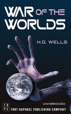 The War of the Worlds - Unabridged